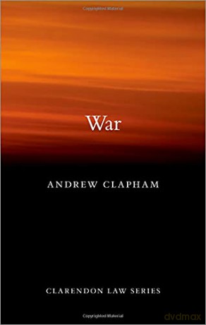 War - Andrew Clapham [KSIĄŻKA]