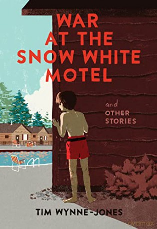 War At The Snow White Motel And Other St - Tim Wynne-Jones [KSIĄŻKA]