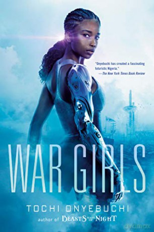 War Girls - Tochi Onyebuchi [KSIĄŻKA]