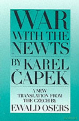 War With The Newts - Karel Capek [KSIĄŻKA]
