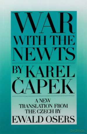 War With The Newts - Karel Capek [KSIĄŻKA]