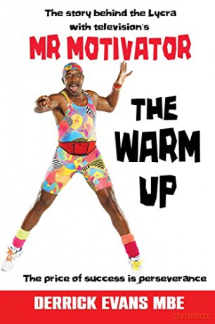 Warm Up: The Story Behind The Lycra - Derrick Evans [KSIĄŻKA]