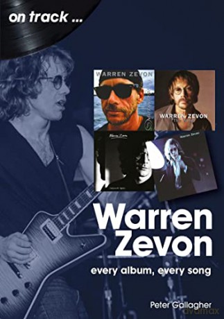 Warren Zevon On Track - Peter Gallagher [KSIĄŻKA]