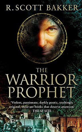 Warrior Prophet - R. Scott Bakker [KSIĄŻKA]