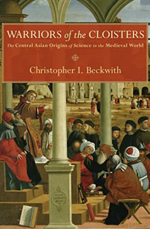 Warriors Of The Cloisters - Christopher I. Beckwith [KSIĄŻKA]