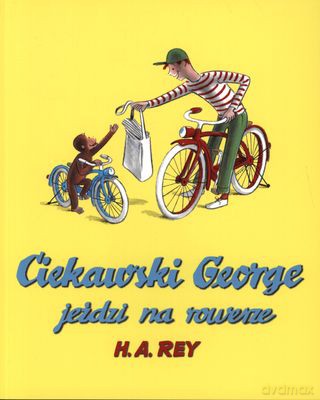 Ciekawski George Jeździ Na Rowerze - H.A. Rey [KSIĄŻKA]