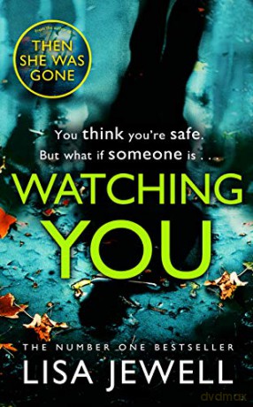 Watching You - Lisa Jewell [KSIĄŻKA]