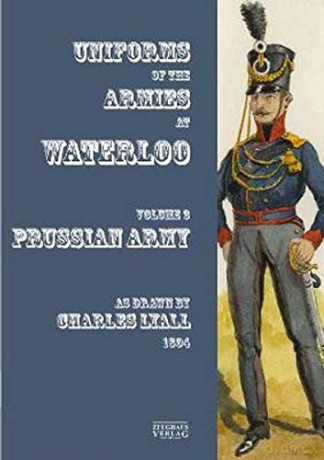 Waterloo Vol 3 Prussian Army - Sir Charles Lyall [KSIĄŻKA]