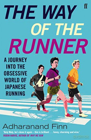 Way Of The Runner - Adharanand Finn [KSIĄŻKA]