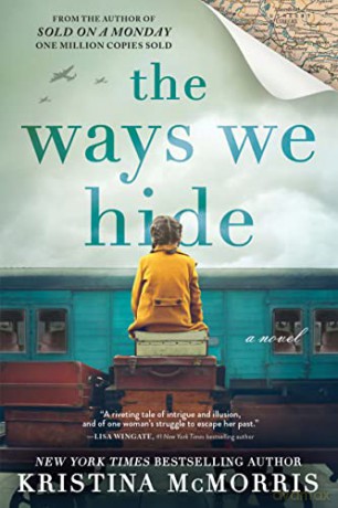 Ways We Hide - Kristina McMorris [KSIĄŻKA]