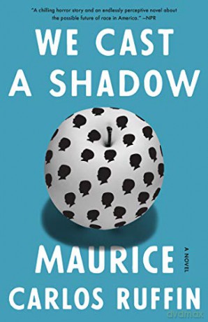 We Cast A Shadow - Maurice Carlos Ruffin [KSIĄŻKA]
