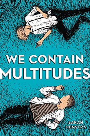We Contain Multitudes - Sarah Henstra [KSIĄŻKA]