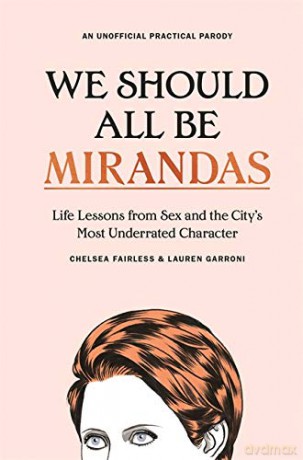 We Should All Be Mirandas - Chelsea Fairless [KSIĄŻKA]
