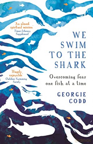 We Swim To The Shark - Georgie Codd [KSIĄŻKA]