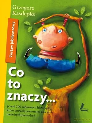Co To Znaczy... Zestaw Jubileuszowy Tw - Grzegorz Kasdepke [KSIĄŻKA]