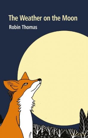 Weather On The Moon - Robin Thomas [KSIĄŻKA]