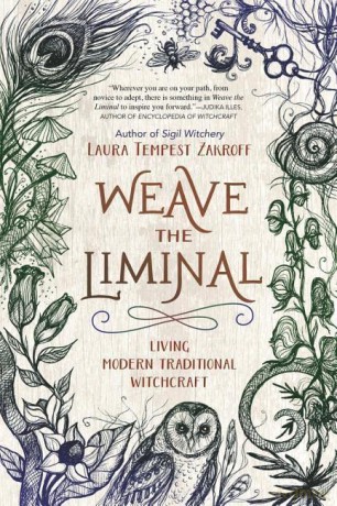 Weave The Liminal - Laura Tempest Zakroff [KSIĄŻKA]