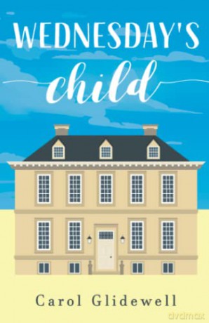 Wednesdays Child - Carol Glidewell [KSIĄŻKA]