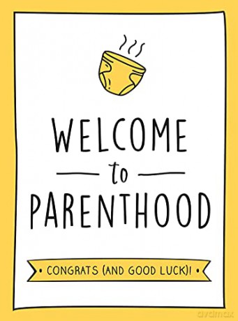Welcome To Parenthood [KSIĄŻKA]