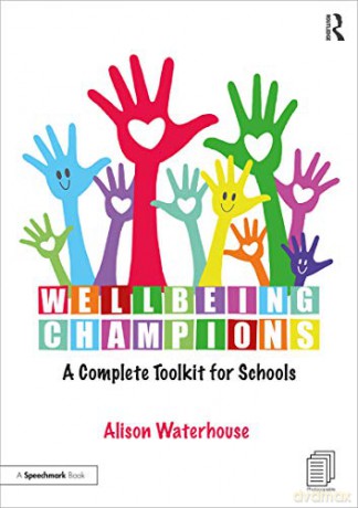 Wellbeing Champions A Complete Toolkit F - Alison Waterhouse [KSIĄŻKA]