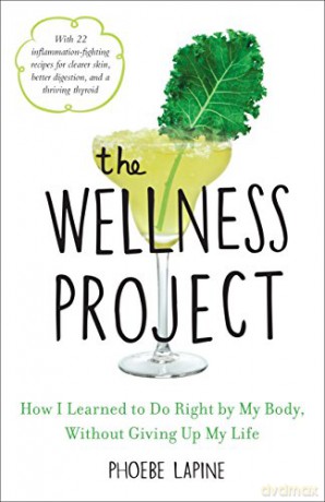 Wellness Project - Phoebe Lapine [KSIĄŻKA]