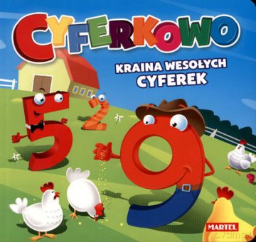 Cyferkowo Kraina Wesołych Cyferek (TWARDA) - Agnieszka Nożyńska-Demaniuk [KSIĄŻKA]