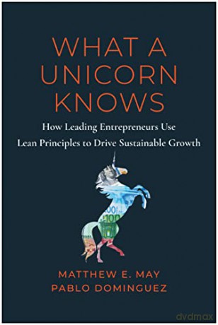 What A Unicorn Knows - Matthew E. May [KSIĄŻKA]