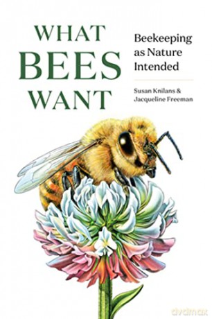 What Bees Want - Susan Knilans [KSIĄŻKA]