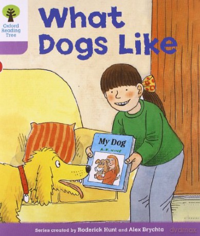 What Dogs Like - Roderick Hunt [KSIĄŻKA]