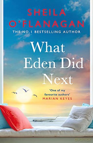 What Eden Did Next - Sheila O'Flanagan [KSIĄŻKA]