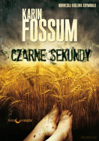Czarne Sekundy - Karin Fossum [KSIĄŻKA]