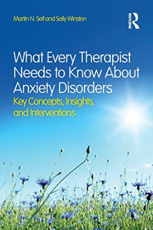 What Every Therapist Needs To Know About - Martin N. Seif [KSIĄŻKA]