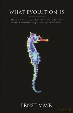 What Evolution Is From Theory To F - Ernst Mayr [KSIĄŻKA]