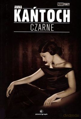 Czarne Tw - Anna Kańtoch [KSIĄŻKA]