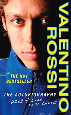 What If I Had Never Tried It - Valentino Rossi [KSIĄŻKA]