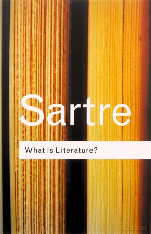 What Is Literature - Jean-Paul Sartre [KSIĄŻKA]