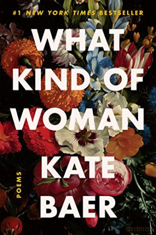 What Kind Of Woman - Kate Baer [KSIĄŻKA]