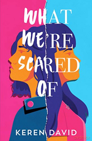 What Were Scared Of - Keren David [KSIĄŻKA]