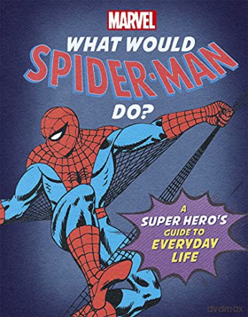 What Would Spider-Man Do - Susie Rae [KSIĄŻKA]