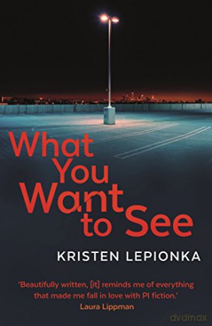 What You Want To See - Kristen Lepionka [KSIĄŻKA]