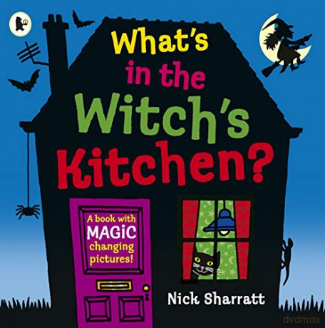 Whats In The Witchs Kitchen - Nick Sharratt [KSIĄŻKA]