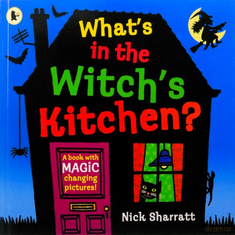 Whats In The Witchs Kitchen - Nick Sharratt [KSIĄŻKA]