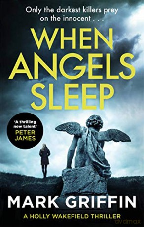 When Angels Sleep - Mark Griffin [KSIĄŻKA]