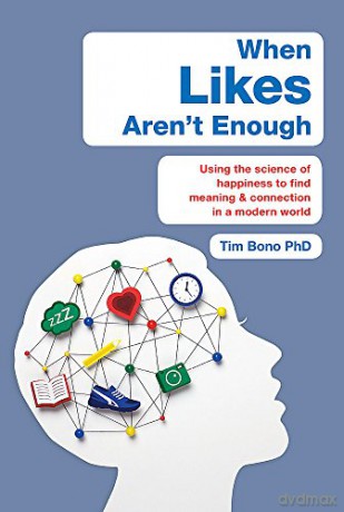 When Likes Arent Enough - Tim Bono [KSIĄŻKA]