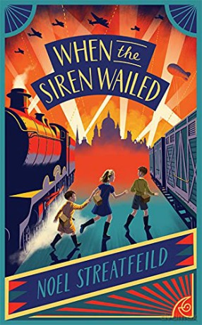 When The Siren Wailed - Noel Streatfeild [KSIĄŻKA]