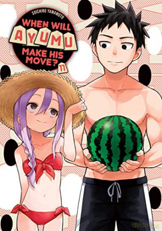 When Will Ayumu Make His Move 11 - Soichiro Yamamoto [KSIĄŻKA]