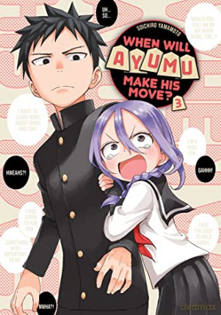 When Will Ayumu Make His Move 3 - Souichiro Yamamoto [KSIĄŻKA]