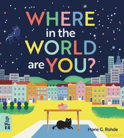 Where In The World Are You - Marie G. Rohde [KSIĄŻKA]