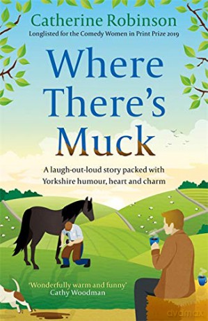 Where Theres Muck - Catherine Robinson [KSIĄŻKA]