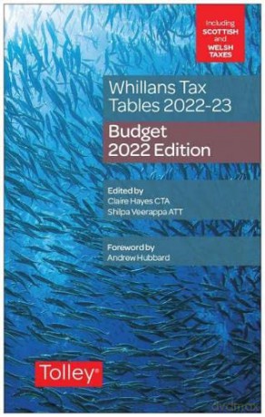 Whillans Tax Tables 2022-23 Budget - Claire Hayes [KSIĄŻKA]